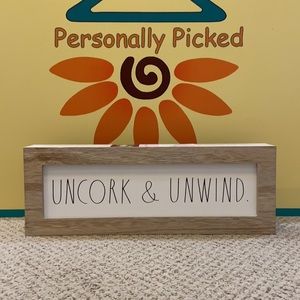 Rae Dunn UNCORK & UNWIND Wood Sign